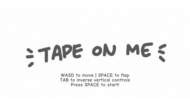 Tape on Me
