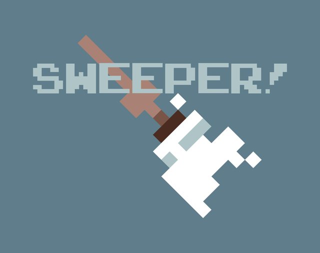 Sweeper!