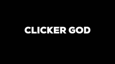 Clicker God