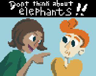 Don't think about elephants!!