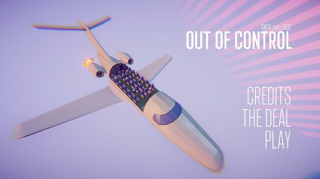 OUT OF CONTROL (v0.1) | GMTK Jam 2020