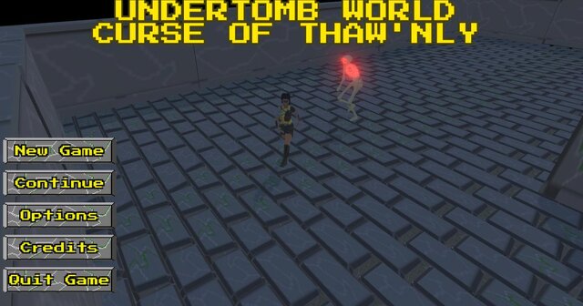 Undertomb World: Curse of Thaw'Nly ALPHA