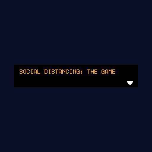 Social Distancing: The Game