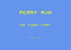 Perry Run: The Funny Jump