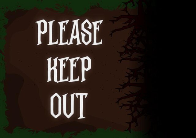 Please Keep Out