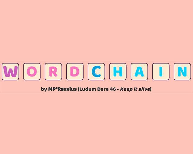 WordChain (Ludum Dare 46)