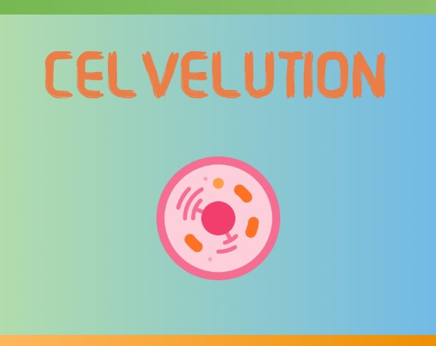 Cellvelution
