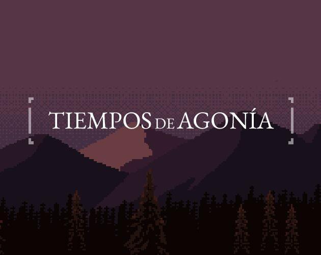 Tiempos de agonía