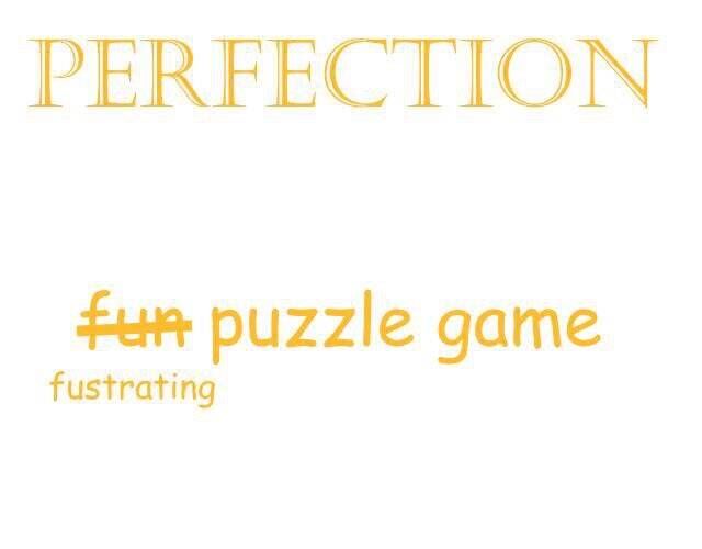 Perfection (FrozenOrbit)