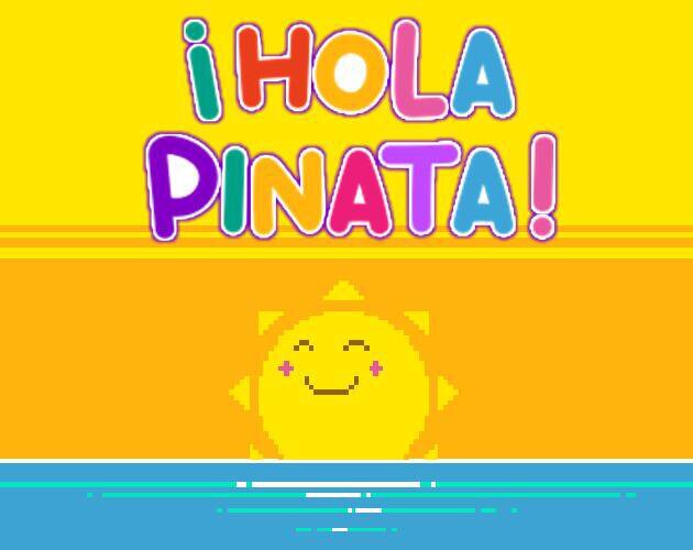 Hola Piñata (JAM Version)