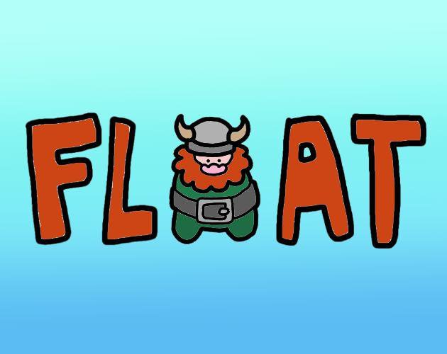 Float (itch) (VanillaBear Studios)