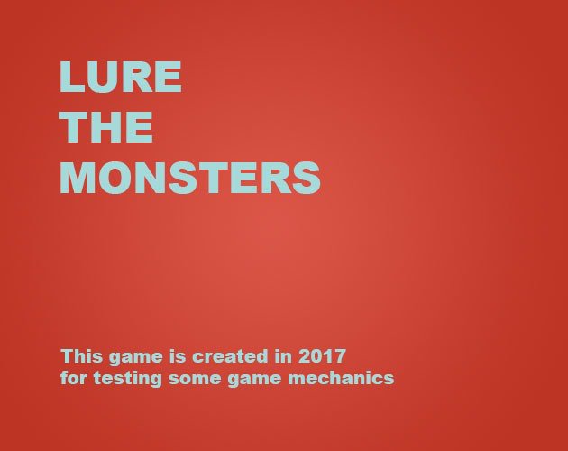 Lure the Monsters - Prototype