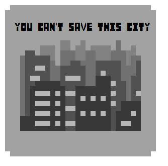 You Can't Save This City