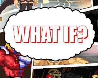 What if?