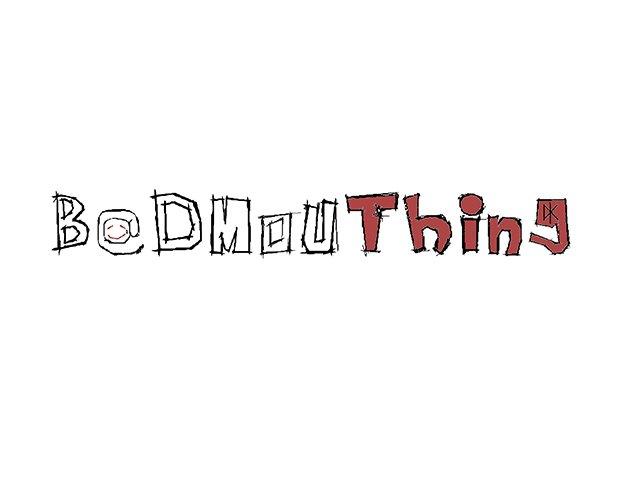 BadMouThing