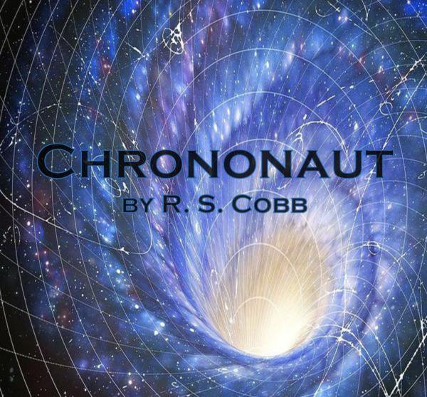 Chrononaut by R. S. Cobb