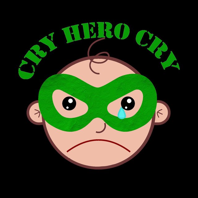 Cry Hero Cry
