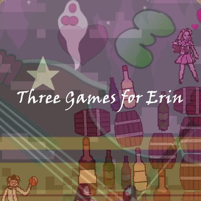 Three Games for Erin