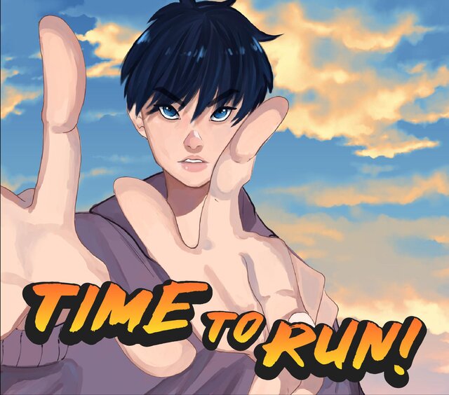 Time to Run!