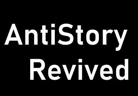 (W.I.P) AntiStory Revived