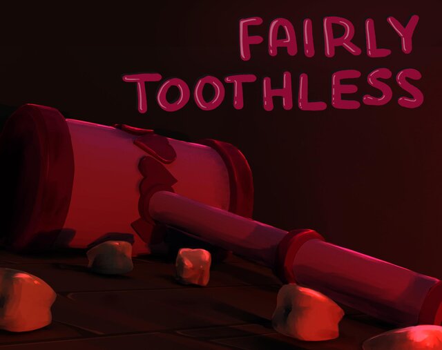 Fairly Toothless