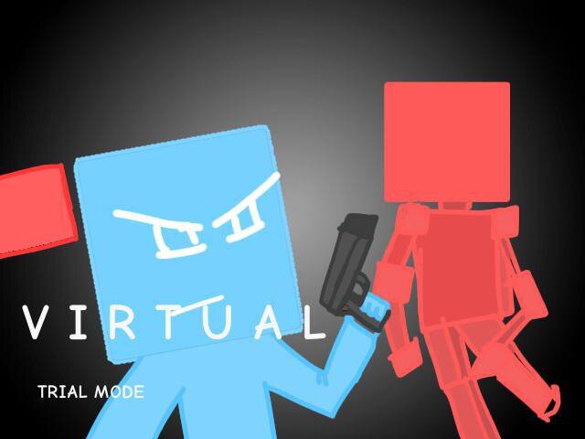 Virtual ( Trial Game )
