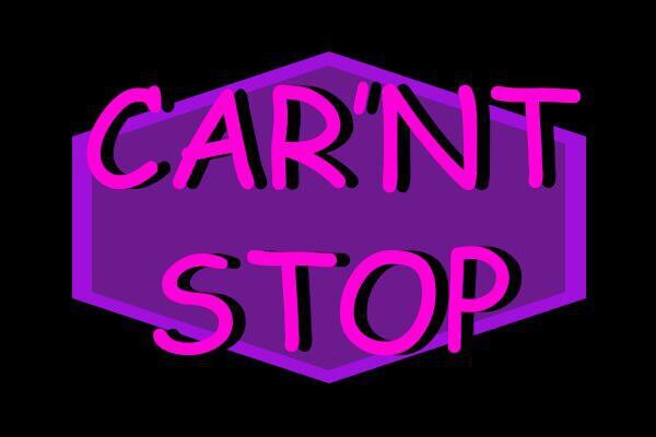 CARN'T STOP