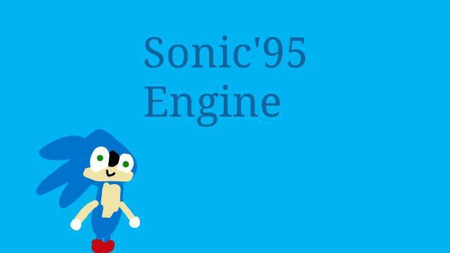 Sonic'95 Engine