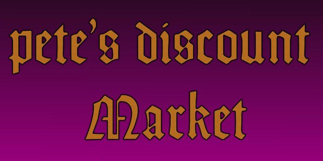 Pete's Discount Market