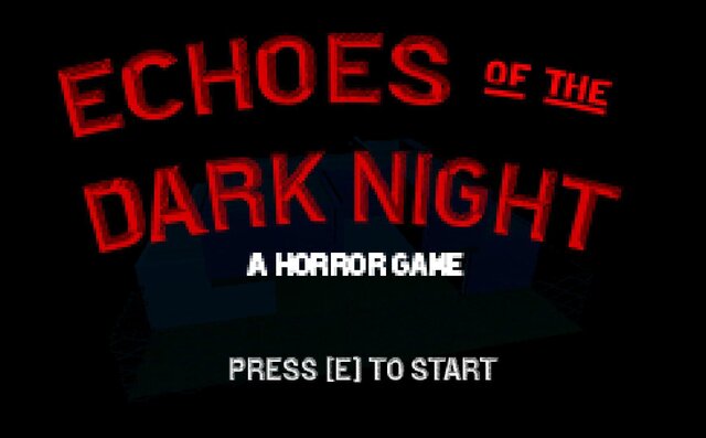 Echoes of The Dark Night
