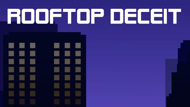 Rooftop Deceit