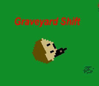 Graveyard Shift (itch) (monkeychipz)