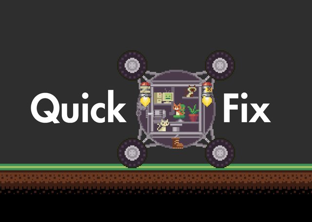 Quick Fix (Redoak Studios, ruimartins, Diotins, NCHammer)