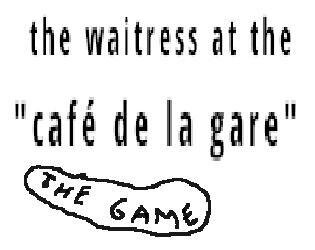 the waitress at the "café de la gare"