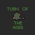 Turn of the ages (Prototype)