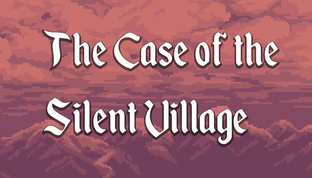 The Case of Silent Town