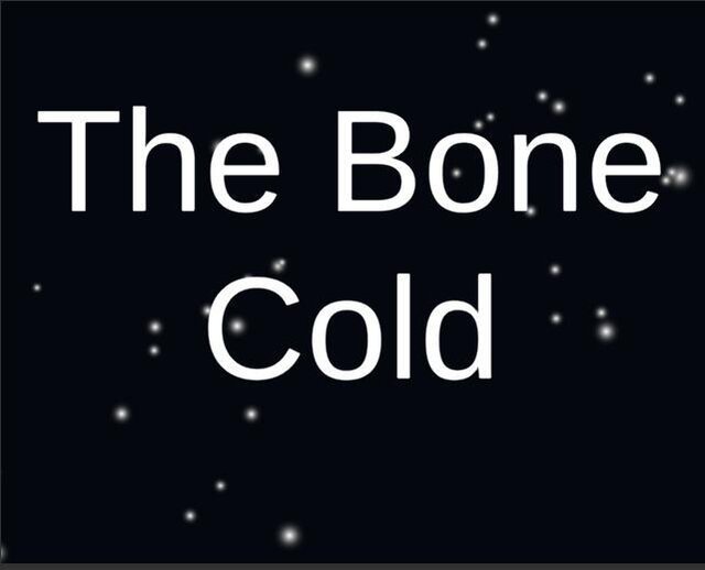 The Bone Cold