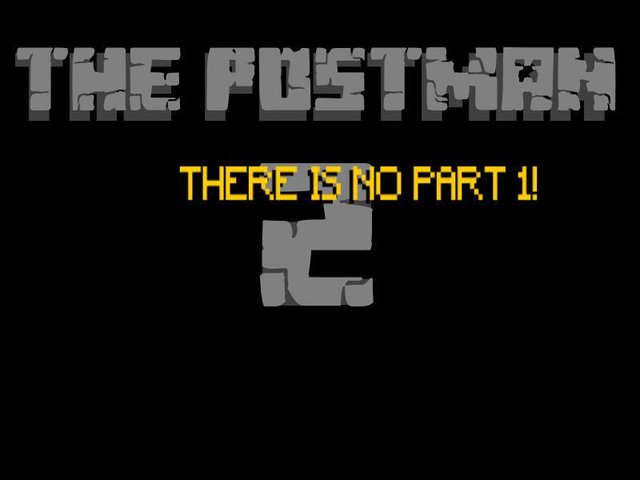 The Postman 2