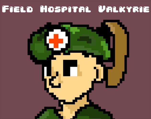 Field Hospital: Valkyrie