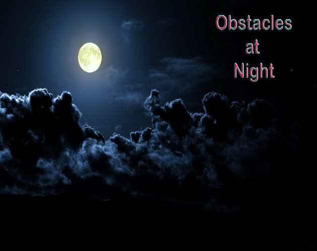 Obstacles at Night