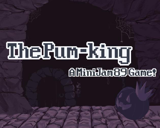 Pum-King (MiniJam89)