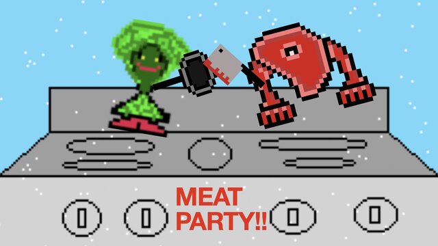 MEAT PARTY!!