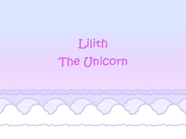 Lilith, the Unicorn