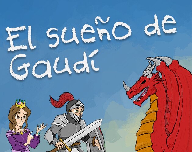 El sueño de Gaudí
