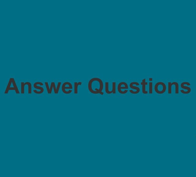 Answer Questions