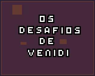 Os Desafios De Venidi