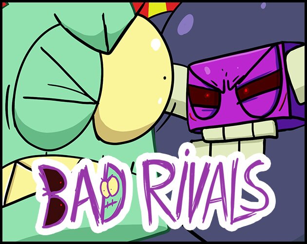 Bad Rivals