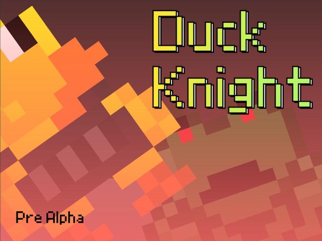 Duck Knight: Pre Alpha