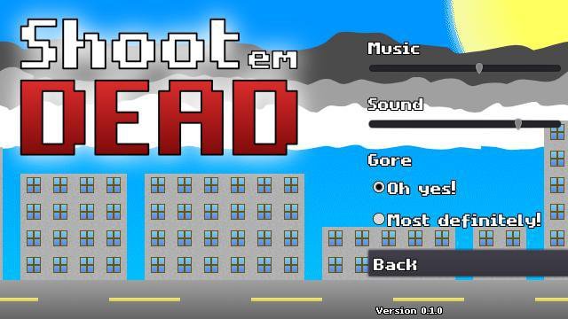 Shoot Em Dead