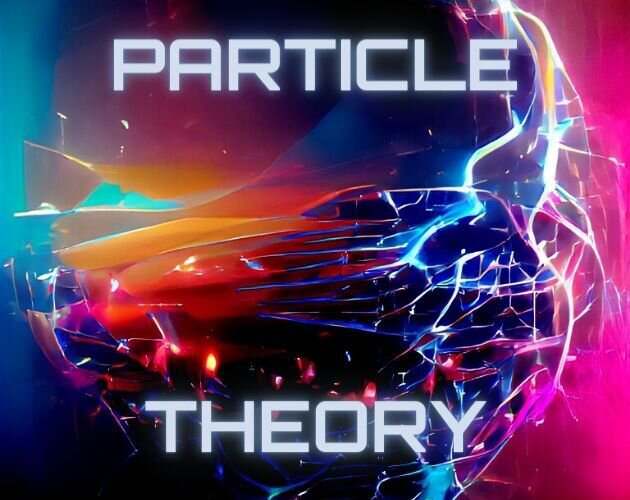 Particle Theory